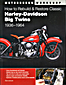 How to Rebuild and Restore Classic H-D Big Twins 1936-64