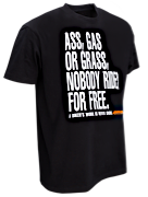 W&W Classic T-Shirts - ASS, GAS OR GRASS