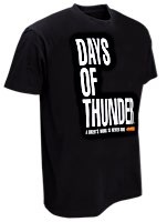 W&W DAYS OF THUNDER T-Shirts