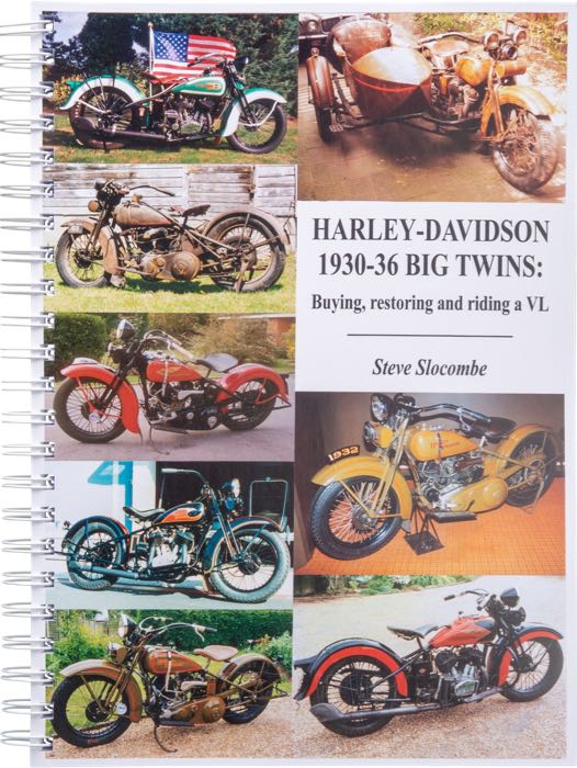 Harley-Davidson 1930-1936 Big Twins - Buying, Restoring and Riding a VL