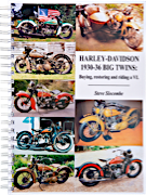 Harley-Davidson 1930-1936 Big Twins - Buying, Restoring and Riding a VL