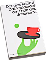 Das Restaurant am Ende des Universums