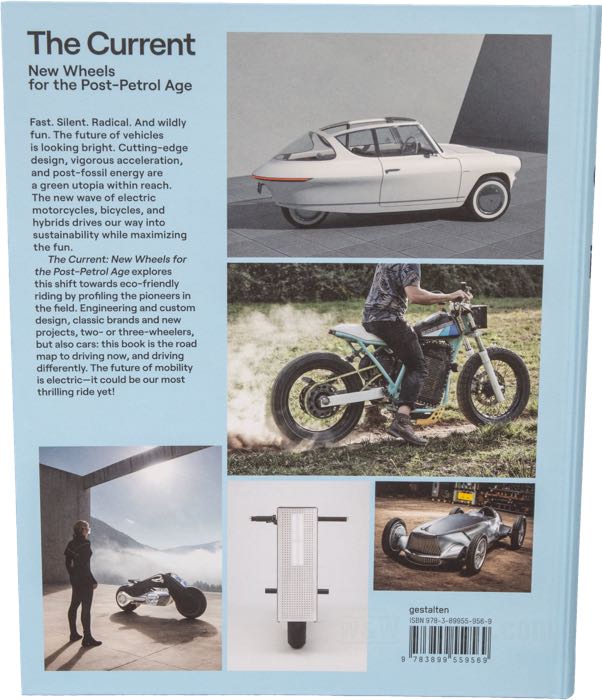Libro »The Current - New Wheels for the Post-Petrol Age«; papel; ancho x alto: 215 x 265 mm; de Paul d’Orleans / Gestalten; tapa dura; color + blanco y negro; 208 páginas; inglés; ISBN: 978-3-89955-956-9; peso bruto: 1.02 kg