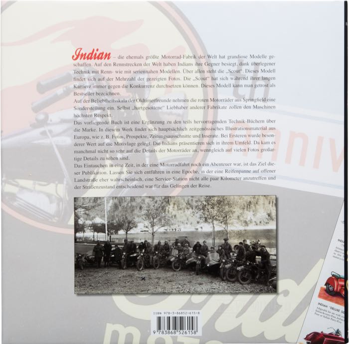 Libro »Indian Motorcycles - Cult Motorcycles in Europe«; carta; larghezza x altezza: 25.5 x 25.5 cm; di Egbert Eschenbacher; copertina rigida; a colori + bianco e nero; 176 pagine; tedesco; ISBN: 9783868526158; peso lordo: 1.16 kg