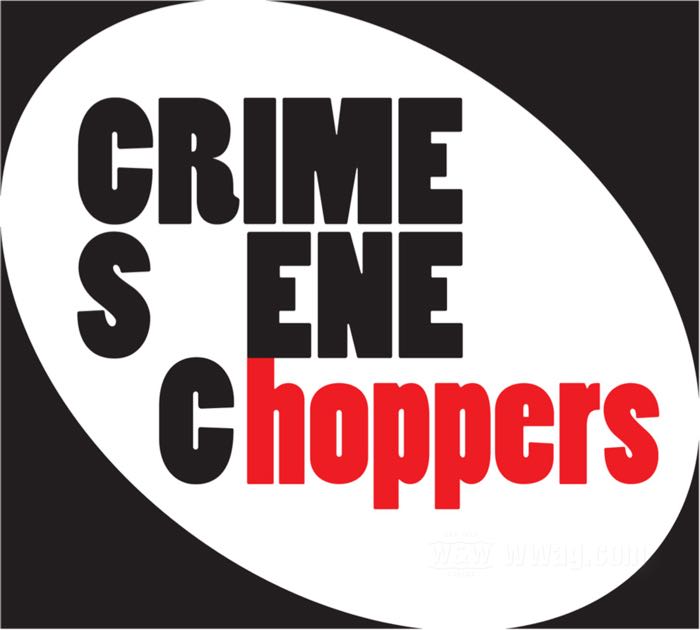 Crime Scene Choppers