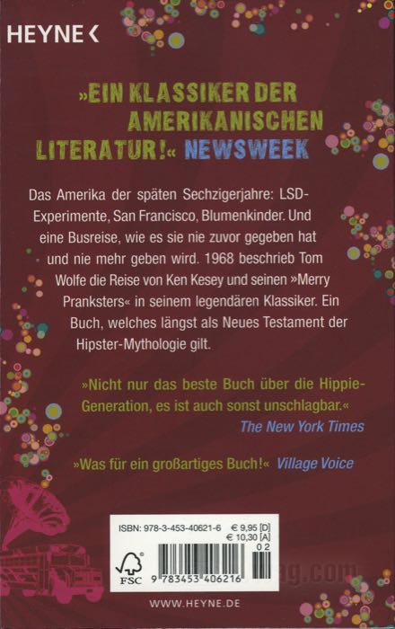 Book »The Electric Kool-Aid Acid Test«; paper; width x height: 11.5 x 18.5 cm; by Tom Wolfe; softcover; 560 pages; German; gross weight: 470 g